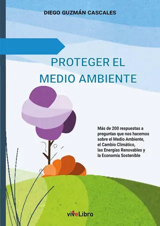 Portada del libro «Proteger el Medio Ambiente»
